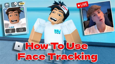 How To Get Face Tracking On Roblox