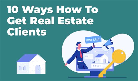 How To Get Real Estate Clients