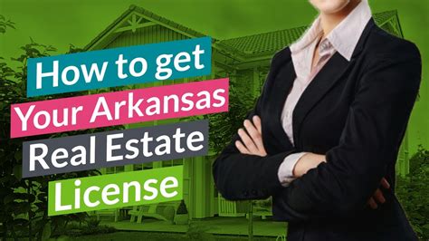 Discover the Step-By-Step Guide on How to Obtain Your Real Estate License in Arkansas Today!