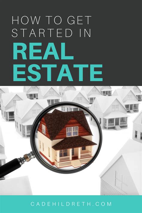 How To Get Started In Real Estate