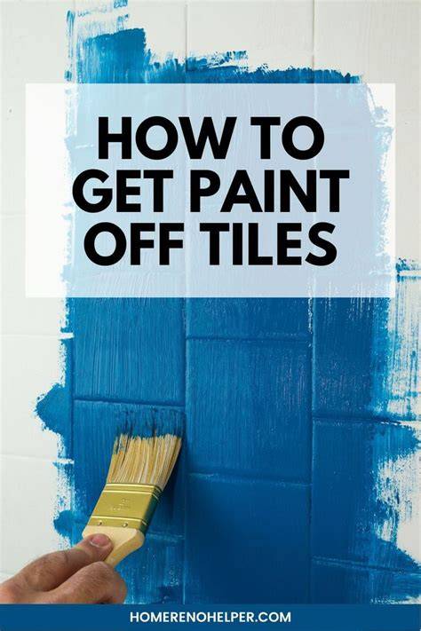How To Get Tile Paint Off Tiles