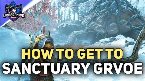 How To Get To Sanctuary Grove
