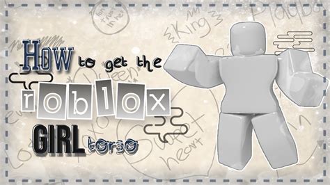How To Get Woman Torso Roblox
