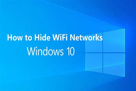 How To Hide Other WiFi Networks