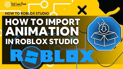 How To Import Animations Into Roblox