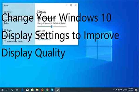 How To Improve Display Settings Within Windows 10