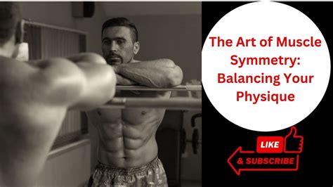 How To Improve Muscle Symmetry And Balance