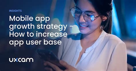 Boost Your App's Presence: Top Strategies to Increase Your User Base and Boost App Downloads