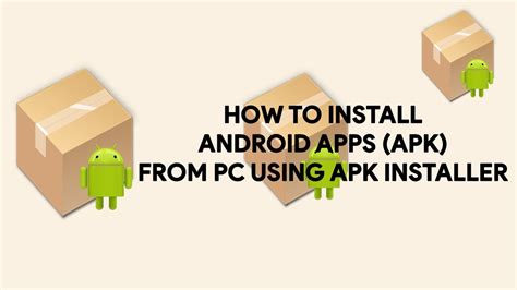 How To Install An Android App Using An APK