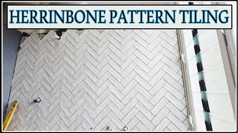 How To Install Tile In Herringbone Pattern