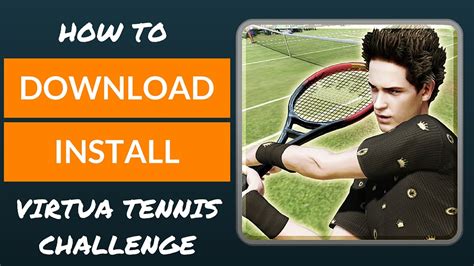 How To Install Virtua Tennis Game In Your Android device