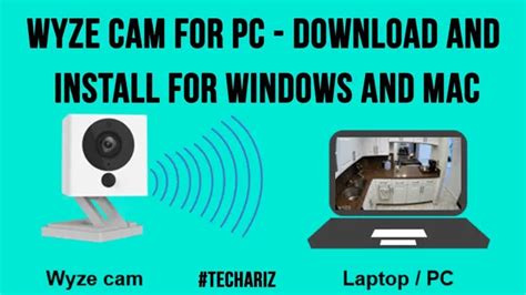 How To Install Wyze Cam App For PC