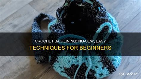 How To Line A Crochet Bag Without Sewing