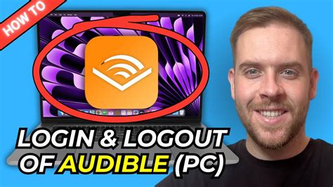 Quick and Easy Ways to Logout of Audible App: Step-by-Step Guide