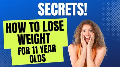 Effective Tips For Fast Weight Loss in 11 Year Olds
