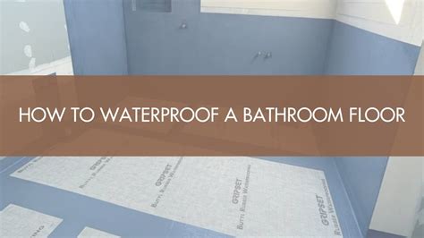 How To Make A Bathroom Floor Waterproof