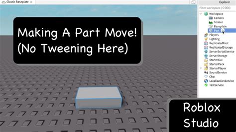 How To Make A Part Move Forward Roblox