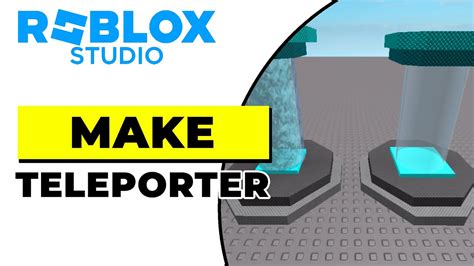 How To Make A Teleporter In Roblox - YouTube