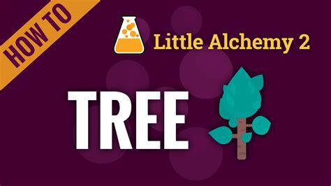 How To Make A Tree In Little Alchemy 2