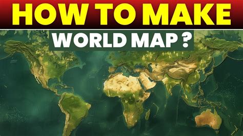 Create Your Own Giant World Map By Clockwork Soldier