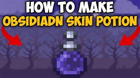 Crafting an Obsidian Skin Potion: A Step-by-Step Guide
