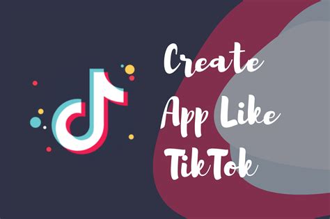 Step-by-Step Guide: Learn How to Develop Your Own App Like TikTok