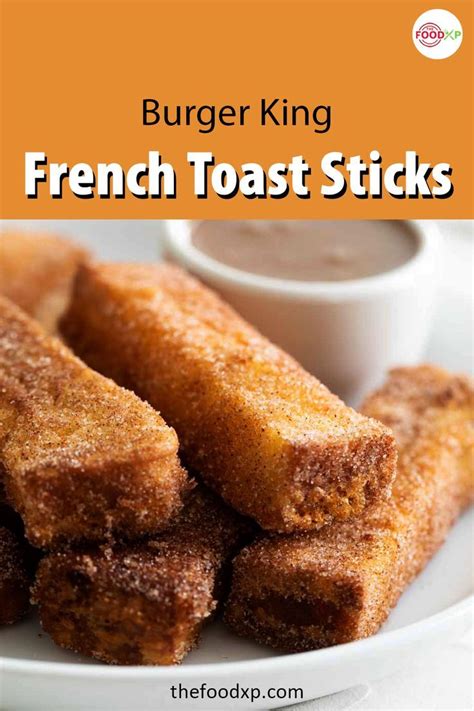 Burger King French Toast Sticks Recipe - Learn How to Make Them at Home!