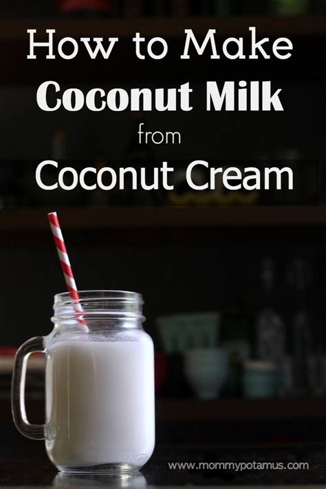 How To Make Coconut Milk From Cream