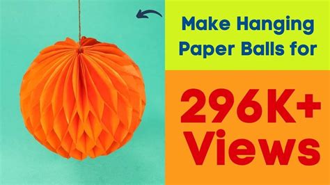 How To Make Hanging Paper Ball Decorations