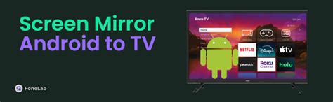 How To Mirror your Android Phone to Your TV with a Roku