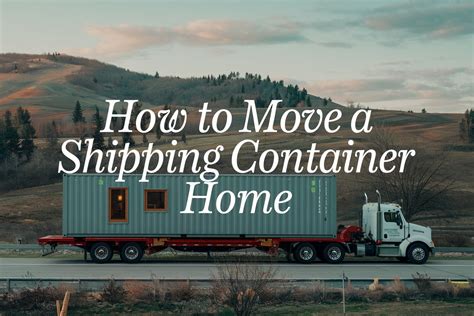 Ultimate Guide to Effortlessly Relocating Shipping Containers on Your Property