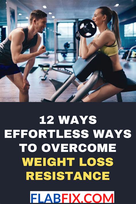 How To Overcome Weight Loss Resistance