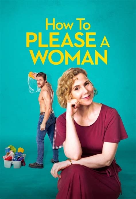 Unlock Her Heart: The Ultimate Guide to Dazzling Your Lady in How to Please a Woman Movie