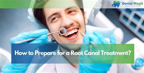 How To Prepare For Root Canal