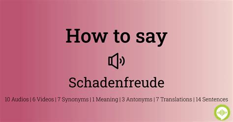 How To Pronounce Schadenfreude
