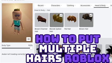 How To Put Multiple Hairs On Roblox