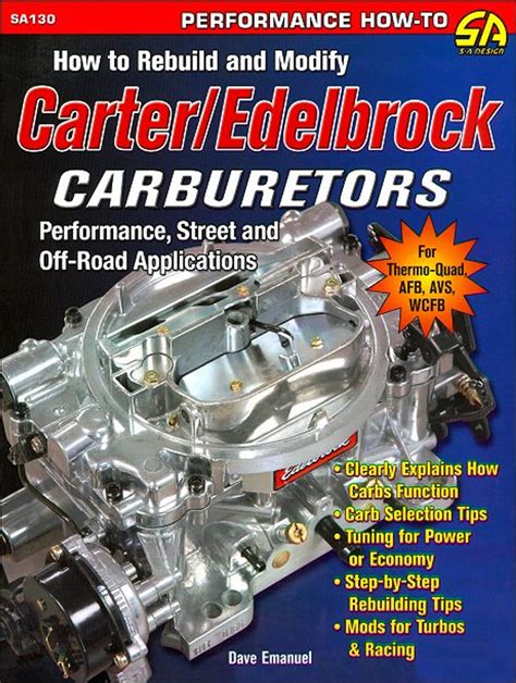How To Rebuild And Modify Carter/Edelbrock Carburetors