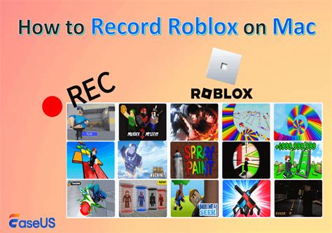 How To Record Roblox On Mac