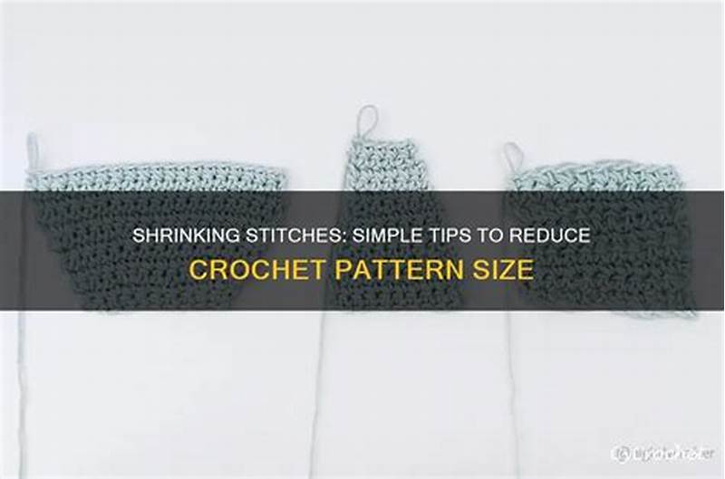 How To Reduce A Pattern Size