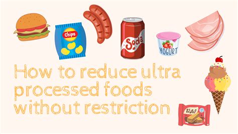 How To Reduce Your Intake Of Ultra-Processed Foods
