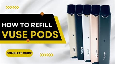 How To Refill A Vuse Pod