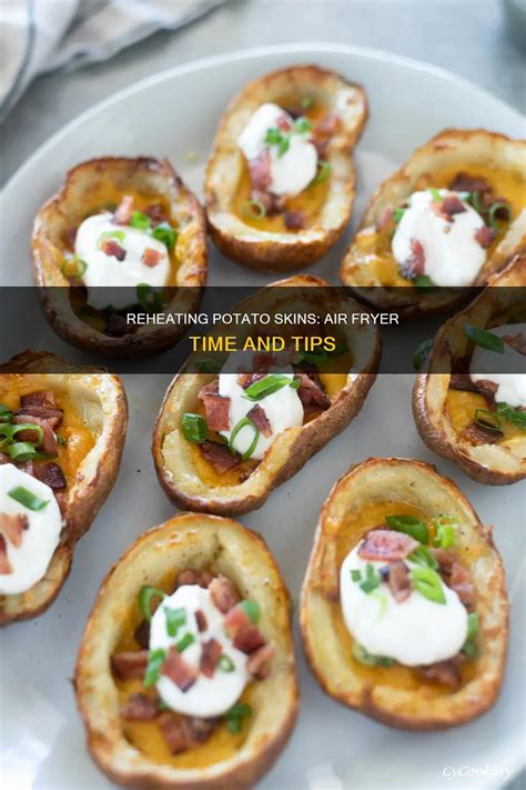 Crispy Perfection: The Ultimate Guide to Reheating Potato Skins.