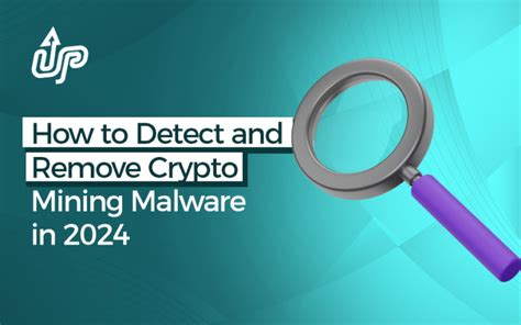 How To Remove Crypto Mining Malware