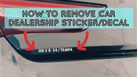 How To Remove Dealer Sticker From My Car