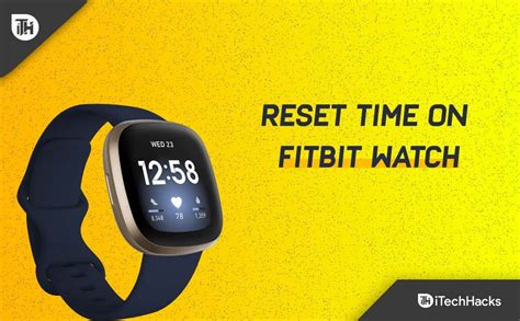 How To Reset Time On Your Fitbit 2023
