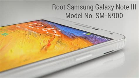How To Root A Galaxy Note 3