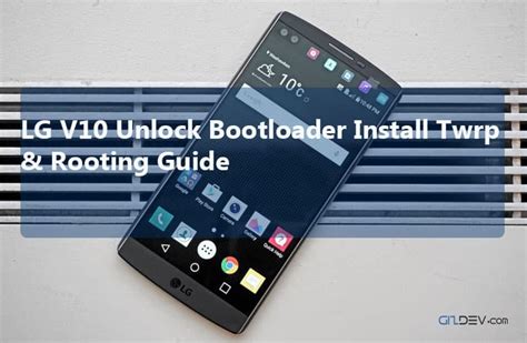 How To Root Lg V10 T Mobile