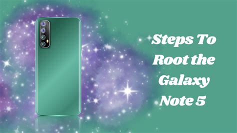 How To Root Note 5 At&T