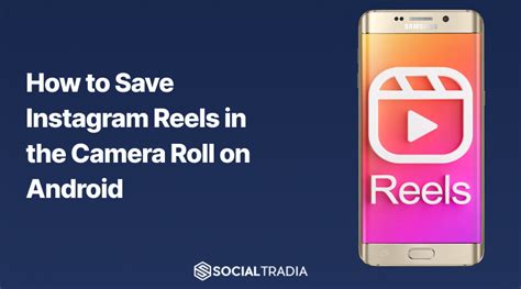 How To Save Instagram Reels Videos on Android