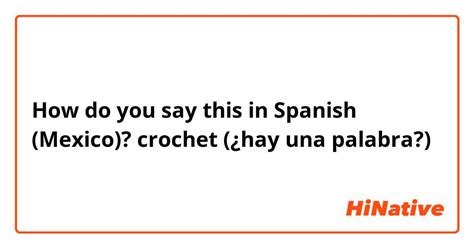How To Say Crochet In Spanish